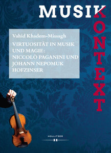 Virtuosität in Musik und Magie - Paganini