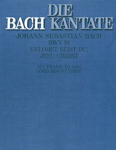 Gelobet seist du, Jesu Christ, BWV 91