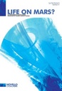 Life on Mars ?