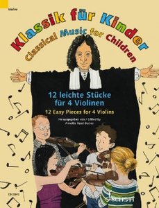 Klassik für Kinder - 4 Violinen