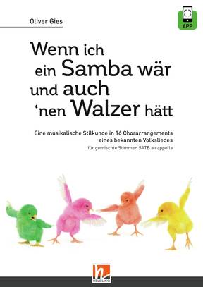 Wenn ich ein Samba wär und auch 'nen Walzer hätt