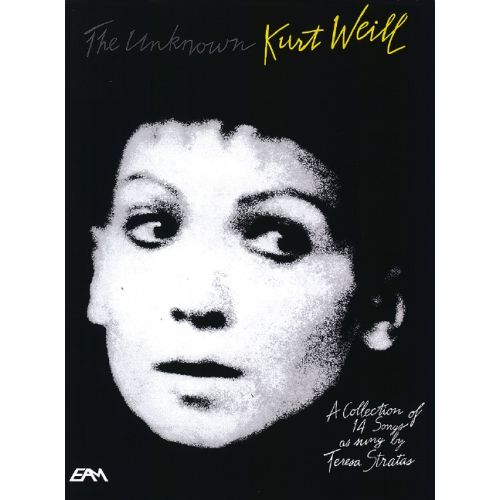 The unknown Kurt Weill