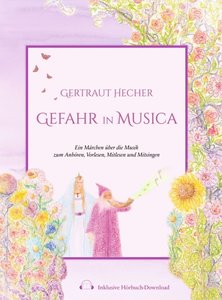 Gefahr in Musica