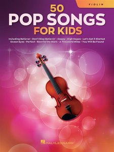 50 Pop Songs for Kids - Violine