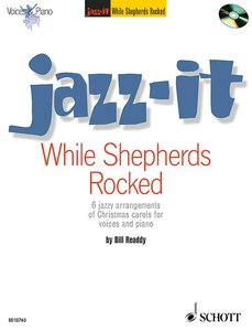 Jazz it : While shepherds rocked