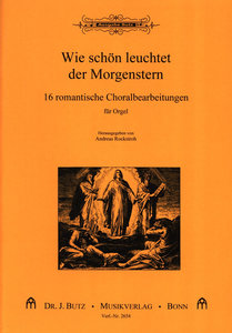 Wie schön leuchtet der Morgenstern