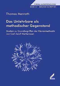 Das Unlehrbare als methodischer Gegenstand