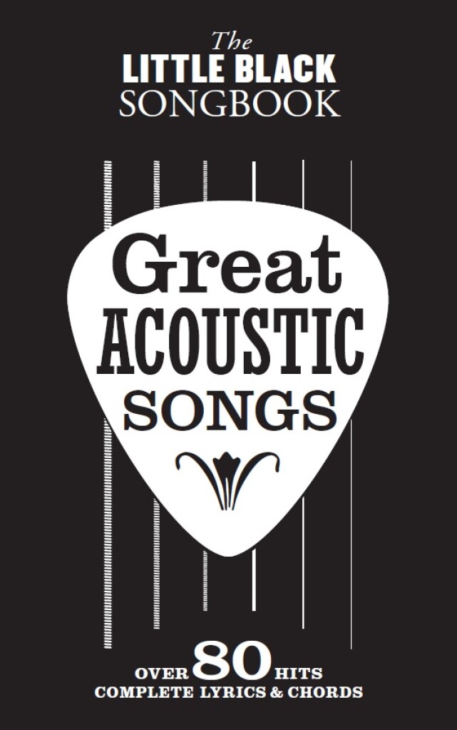 Great Acoustic Songs - The Little Black Songbook