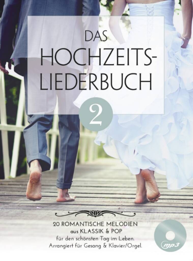 Das Hochzeitsliederbuch 2