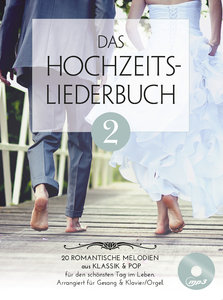 Das Hochzeitsliederbuch 2