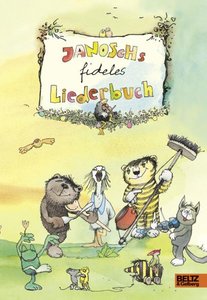 Janoschs fideles Liederbuch