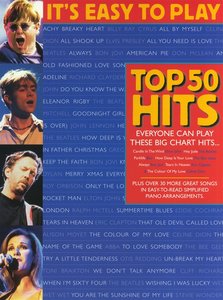 It's Easy To Play Top 50 Hits Band 1