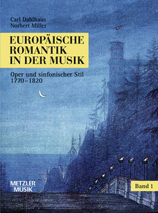 Europäische Romantik in der Musik Band 1