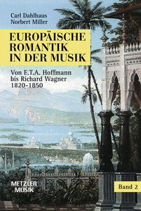Europäische Romantik in der Musik Band 2