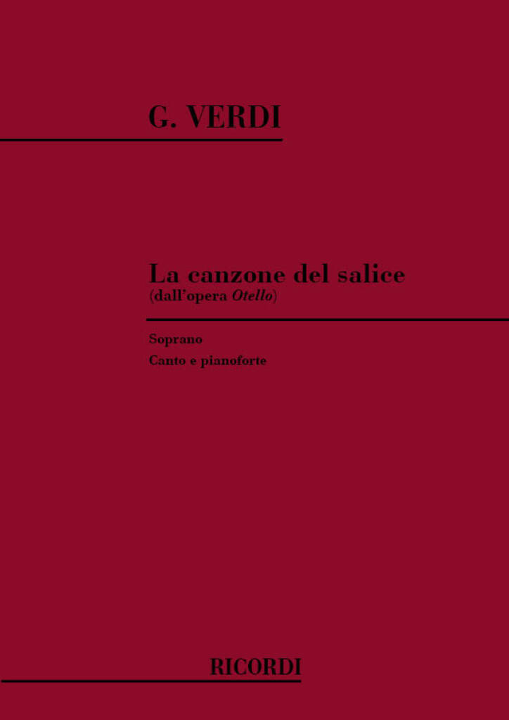 La Canzone del Salice aus "Otello"
