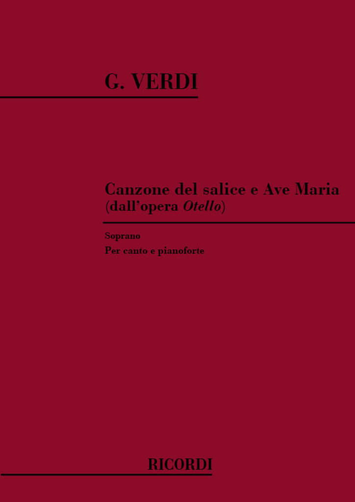 Canzone del salice, Ave Maria (aus Otello)