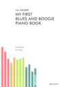 My First Blues and Boogie Piano Book