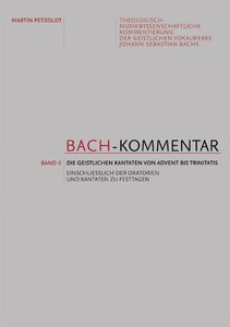 Bach-Kommentar Band 2: Die geistlichen Kantaten von 1. Advent bis zum Trinitatisfest