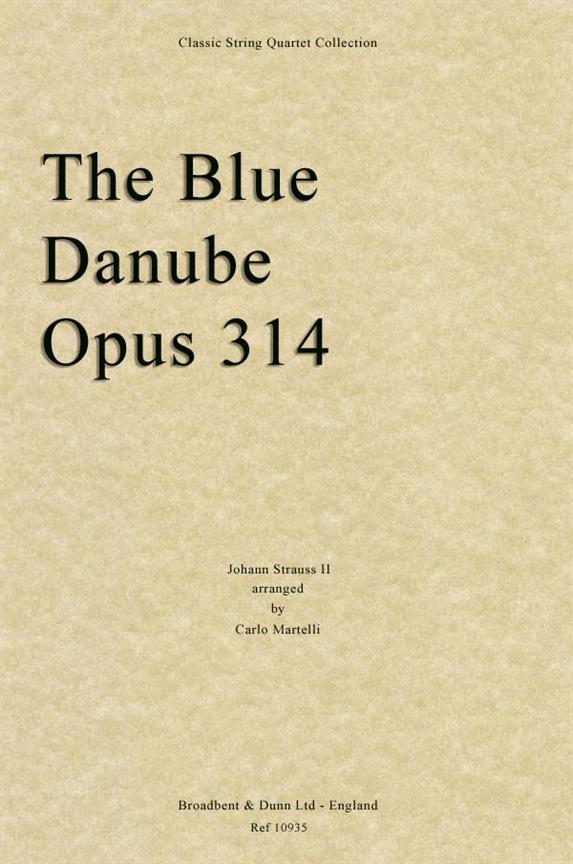 Blue Danube Waltz / An der schönen blauen Donau op.314