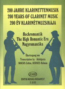 Hochromantik - 200 Jahre Klarinettenmusik