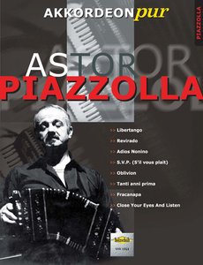 Astor Piazzolla - Akkordeon Pur