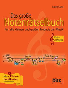 Das große Notenrätselbuch Violinschlüssel