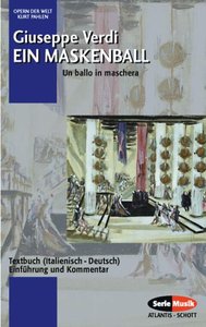 Ein Maskenball - Un ballo in maschera