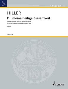 Du meine heilige Einsamkeit (2009-2010)