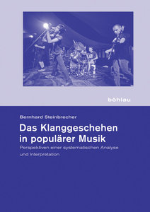 Das Klanggeschehen in Populärer Musik / Falluntersuchung zur US-amerikanischen Band Fugazi