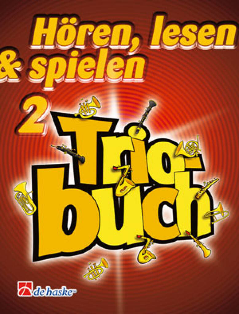 Hören, lesen & spielen Band 2 - Triobuch