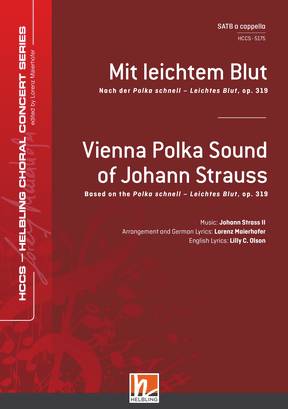 Mit leichtem Blut / Vienna Polka Sound of Johann Strauß