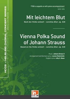 Mit leichtem Blut / Vienna Polka Sound of Johann Strauß