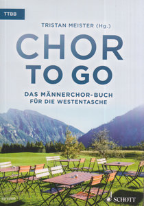 Chor to go - TTBB