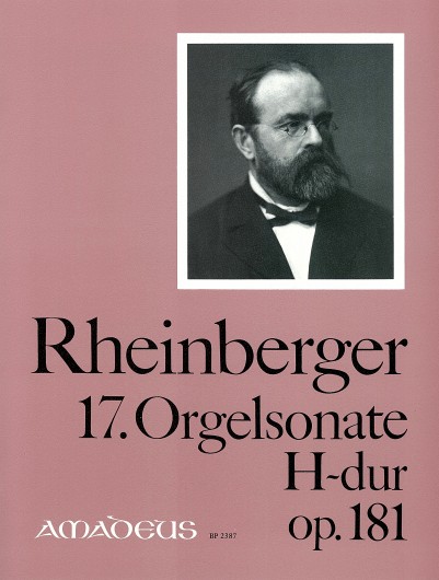 17. Orgelsonate H-Dur op. 181