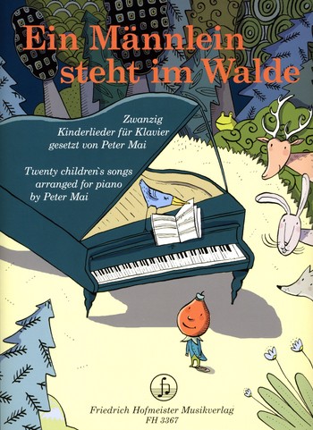 Ein Männlein steht im Walde