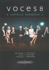 Voces 8 - A Cappella Songbook 2