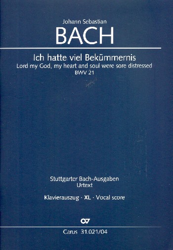 Ich hatte viel Bekümmernis, BWV 21