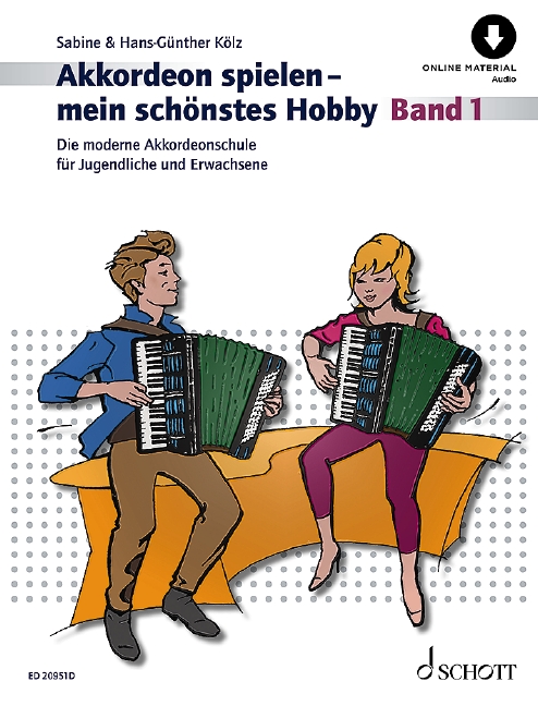 Akkordeon spielen - mein schönstes Hobby Bd. 1