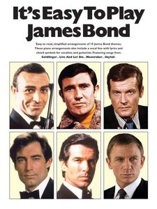 It's easy to play James Bond