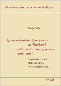 Gemeinschaftliches Komponieren in Frankreich während des "Front populaire" (1936 - 1938)