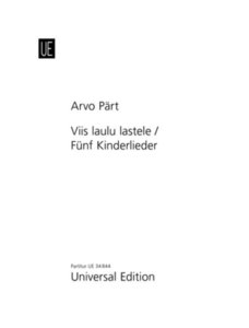 Viis laulu lastele / Fünf Kinderlieder