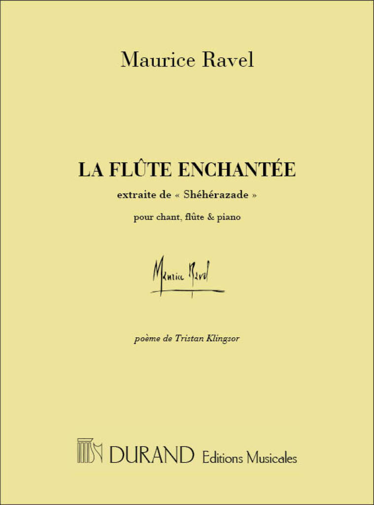 La Flute enchantee (Sheherazade)