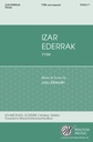 Izar Ederrak (The Beautiful Star)