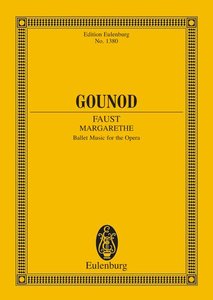 Faust (Margarethe) - Balletmusik