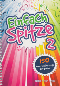 Einfach Spitze 2 - Notenausgabe