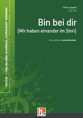 Bin bei dir (Wir haben einander im Sinn)