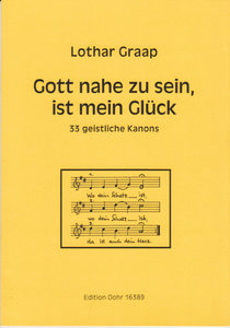 Gott nahe zu sein, ist mein Glück