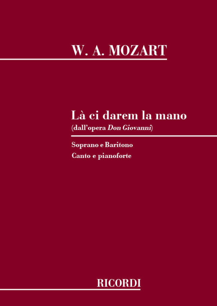 La ci darem la Mano - Reich mir die Hand (aus Don Giovanni)