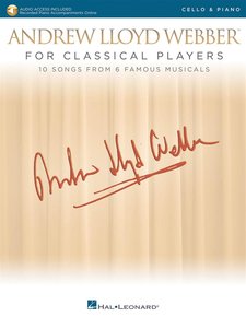 Andrew Lloyd Webber for Classical Players - Cello