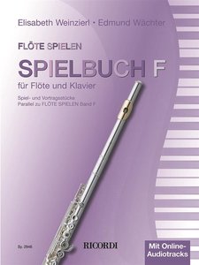 Flöte Spielen - Spielbuch F